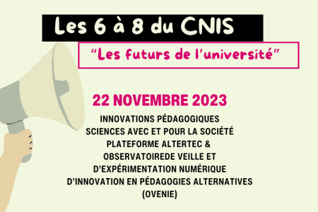 Les 6 à 8 du CNIS : “Les futurs de l’université”